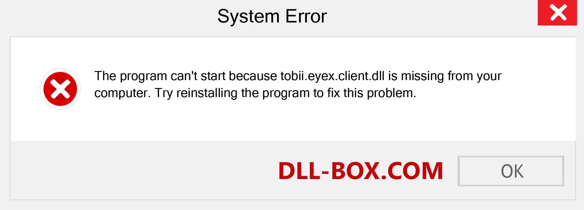  tobii.eyex.client.dll file is missing?. Download for Windows 7, 8, 10 - Fix  tobii.eyex.client dll Missing Error on Windows, photos, images